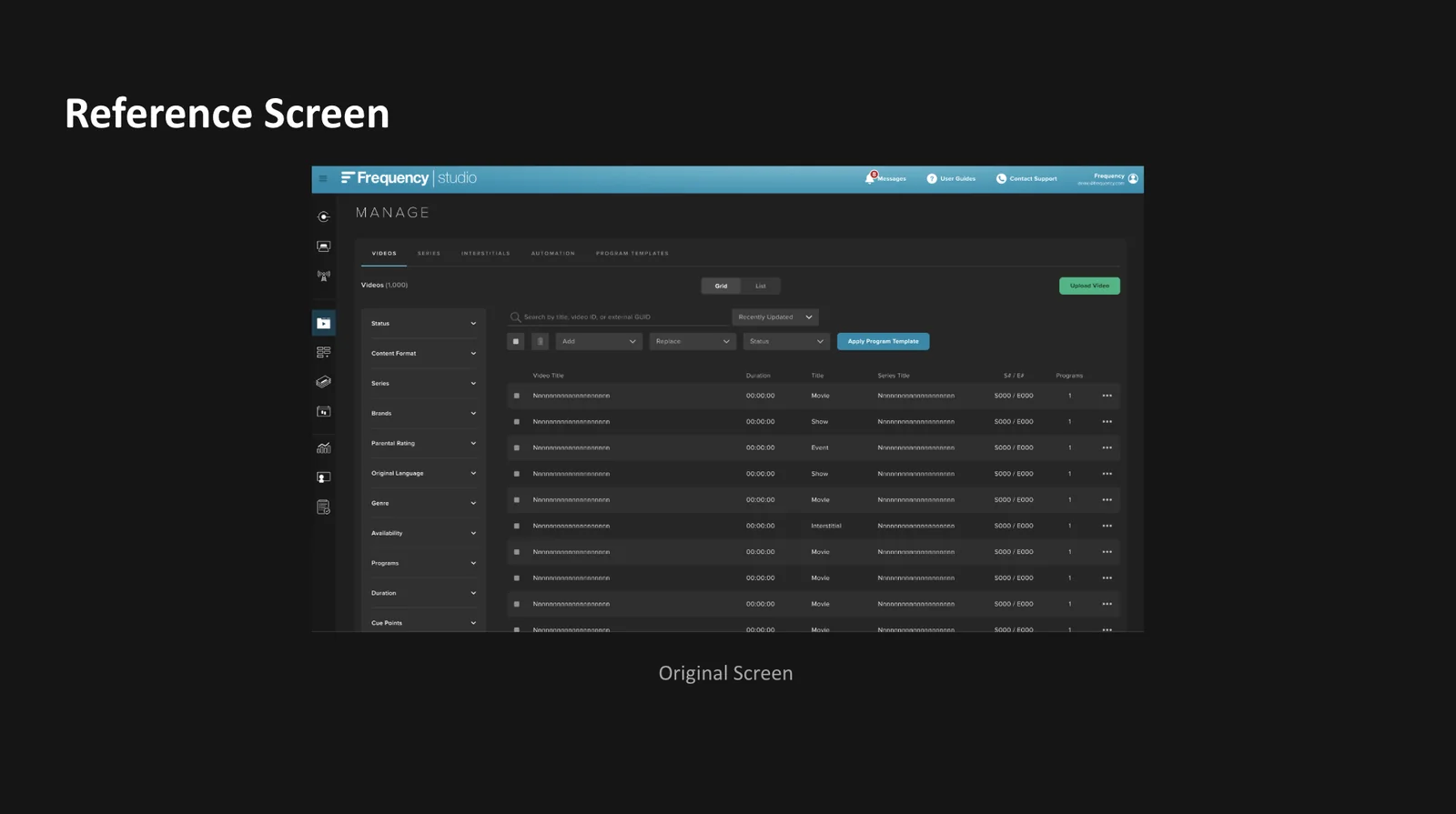 The reference screen: the production Manage videos grid view in Frequency Studio, with filter panel, view toggle, bulk actions and a video table.